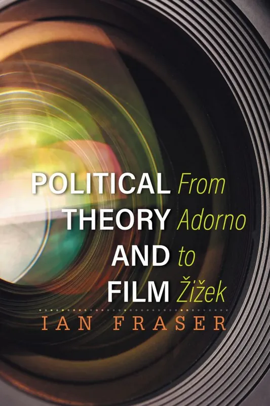 Political Theory and Film | 0:e upplagan Beställ idag
