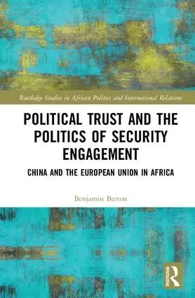 Political Trust and the Politics of Security Engagement | 1:a upplagan Handla nu