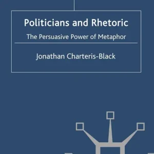 Politicians and Rhetoric | 0:e upplagan Köp online