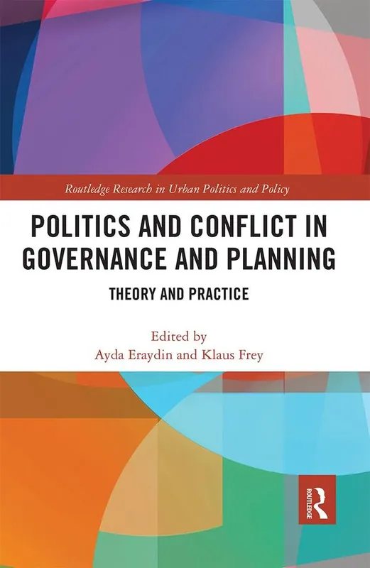 Beställ idag Politics and Conflict in Governance and Planning | 1:a upplagan