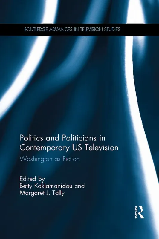 Politics and Politicians in Contemporary US Television | 1:a upplagan risnedsättning