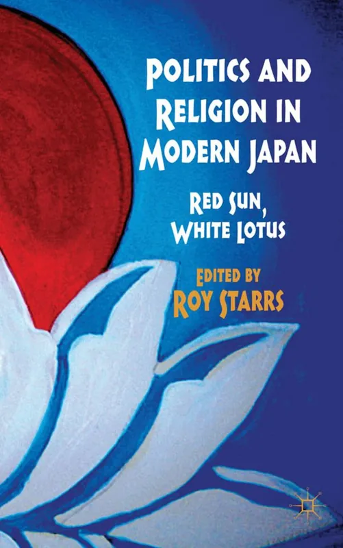 Reapris Politics and Religion in Modern Japan | 1:a upplagan