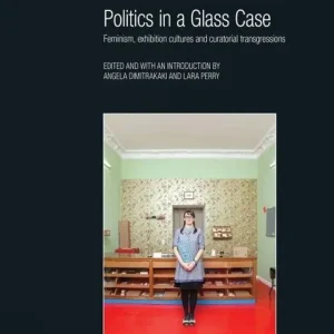 Politics in a Glass Case | 0:e upplagan Rabatter