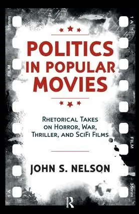 Populärt val Politics in Popular Movies | 1:a upplagan
