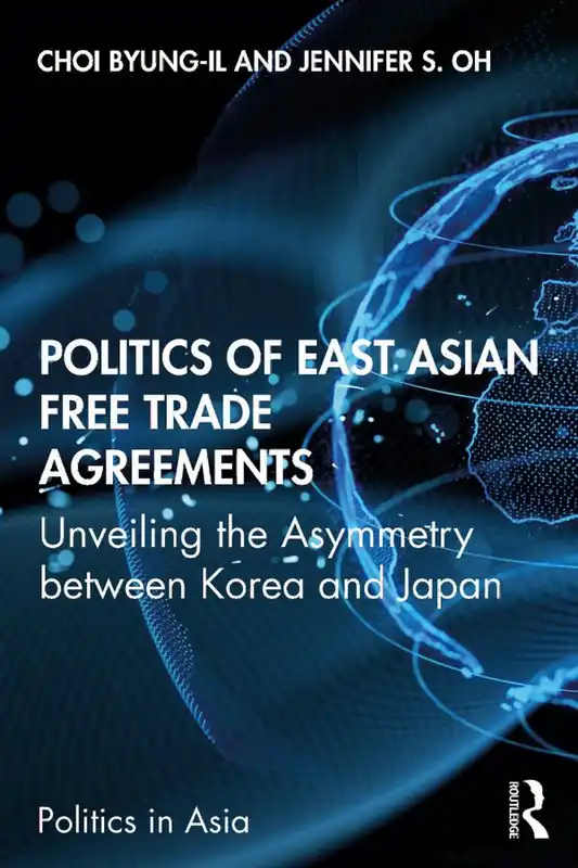 Politics of East Asian Free Trade Agreements | 1:a upplagan Beställ idag