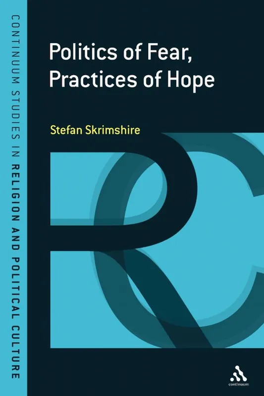Politics of Fear, Practices of Hope | 0:e upplagan Rabatter