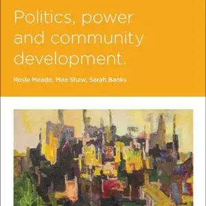 Kampanj Politics, power and community development | 0:e upplagan