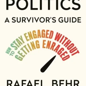 Fynd Politics: A Survivor's Guide | 0:e upplagan