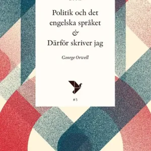 Politik och det engelska språket och Därför skriver jag | 0:e upplagan Kampanjpris