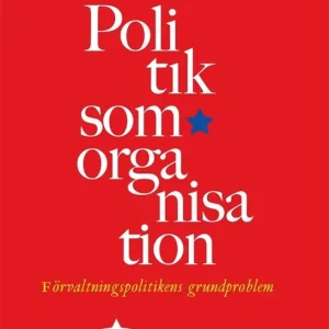 Lågt pris Politik som organisation | 3:e upplagan