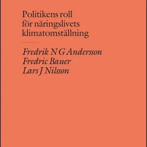 Rabatter Politikens roll för näringslivets klimatomställning | 0:e upplagan