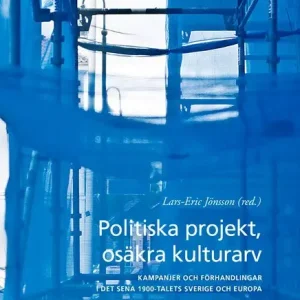Politiska projekt, osäkra kulturarv | 0:e upplagan Säker betalning