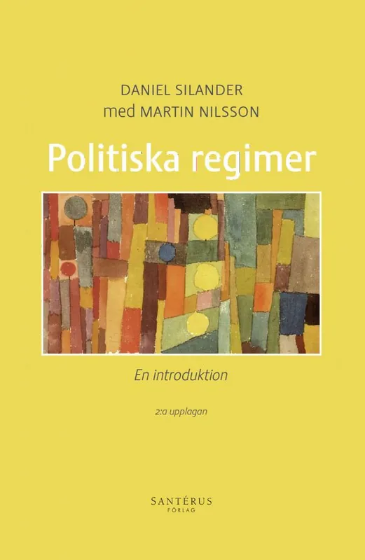 Politiska regimer : en introduktion | 2:a upplagan Endast idag
