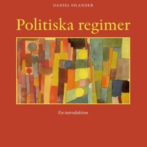 Politiska regimer: en introduktion | 1:a upplagan Erbjudande