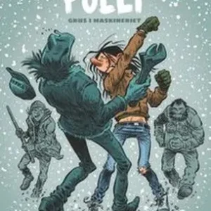 Premium Polly - Grus i maskineriet | 1:a upplagan