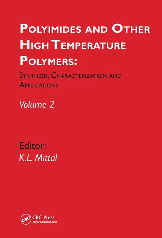 Fri frakt Polyimides and Other High Temperature Polymers: Synthesis, Characterization and Applications, volume 2 | 1:a upplagan