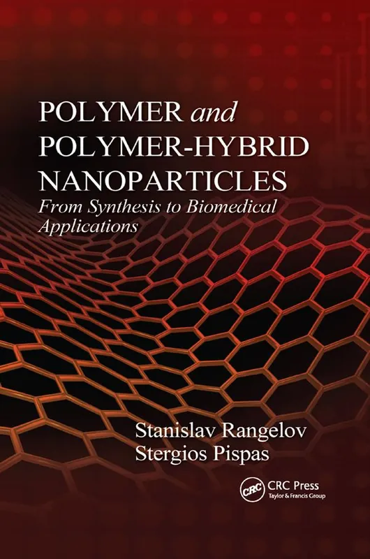 Polymer and Polymer-Hybrid Nanoparticles | 1:a upplagan Begränsat erbjudande
