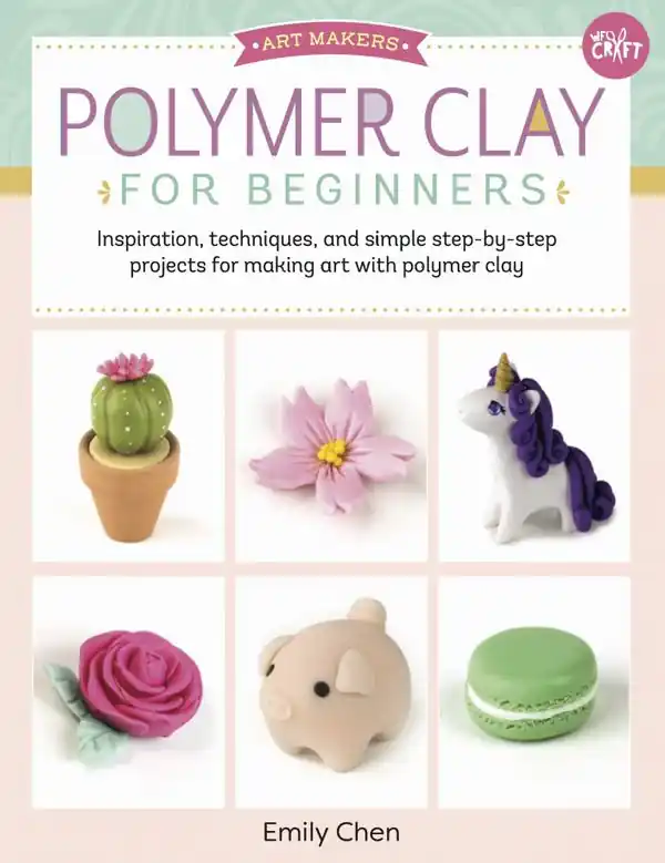 Polymer Clay for Beginners | 0:e upplagan Sänkt pris