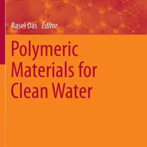 Bästa pris Polymeric Materials for Clean Water | 1:a upplagan