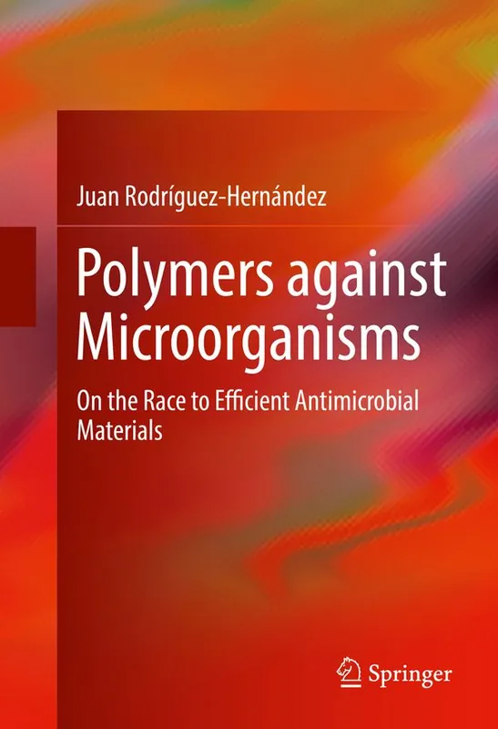 Polymers against Microorganisms | 1:a upplagan Snabb frakt