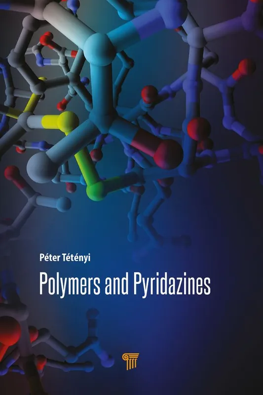 Bästa pris Polymers and Pyridazines | 1:a upplagan