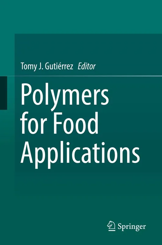 Snabb leverans Polymers for Food Applications | 1:a upplagan