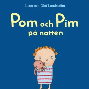 Beställ idag Pom och Pim på natten | 0:e upplagan