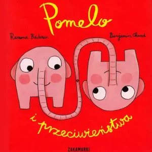 Pomelo och motsatser (Polska) | 0:e upplagan Beställ idag