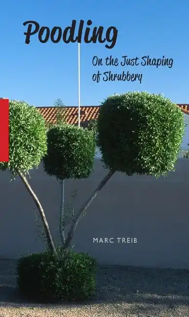 Utförsäljning Poodling : On the Just Shaping of Shrubbery | 0:e upplagan