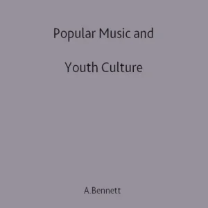 Popular Music and Youth Culture | 0:e upplagan Outlet