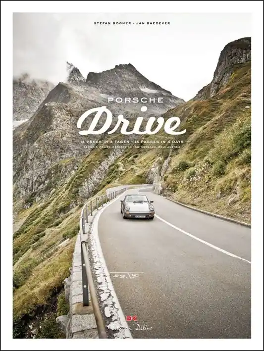 Porsche Drive: 15 Passes in 4 Days; Switzerland, Italy, Austria | 0:e upplagan Billigare