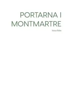 Populär Portarna i Montmartre | 0:e upplagan