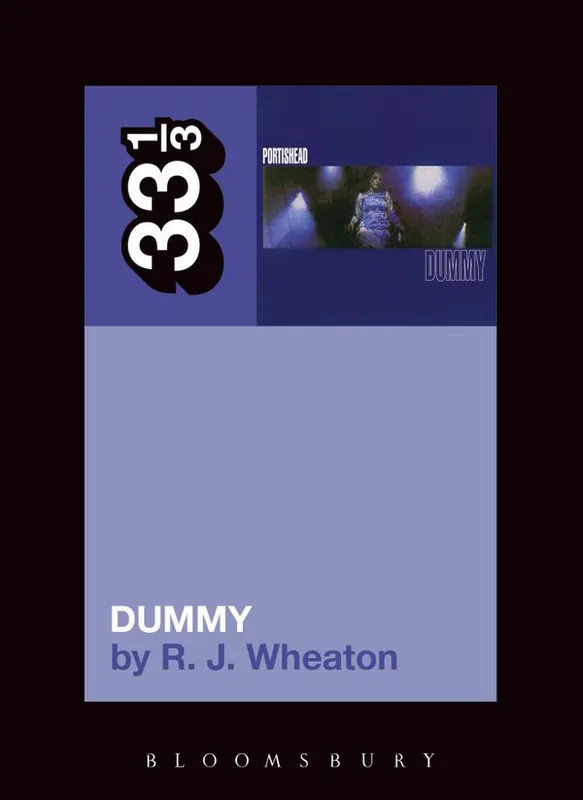 Portishead's Dummy | 0:e upplagan Populär