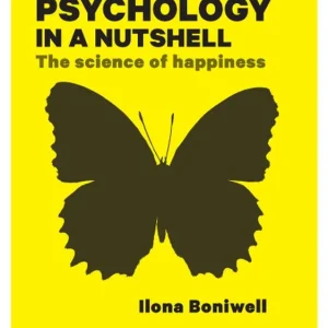 Positive Psychology in a Nutshell | 3:e upplagan Begränsat erbjudande