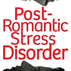 Beställ idag Post Romantic Stress Disorder | 0:e upplagan