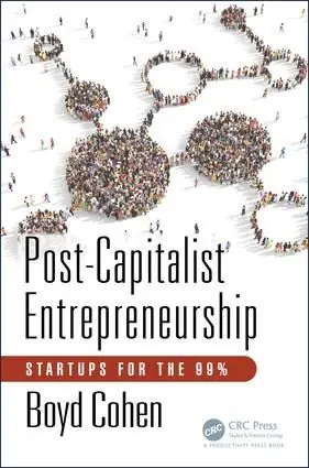 Post-Capitalist Entrepreneurship | 1:a upplagan Utförsäljning