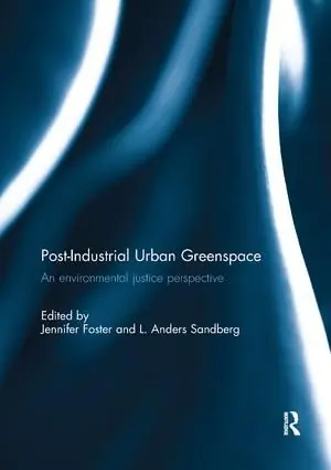 Nedsatt pris Post-Industrial Urban Greenspace | 1:a upplagan