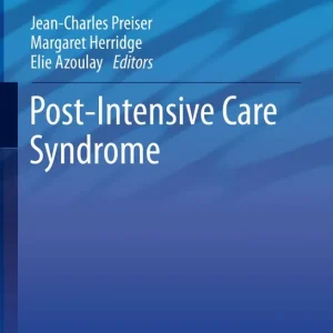 Begränsad tid Post-Intensive Care Syndrome | 1:a upplagan