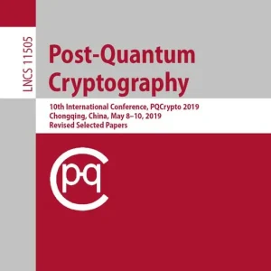 Begränsad tid Post-Quantum Cryptography | 1:a upplagan