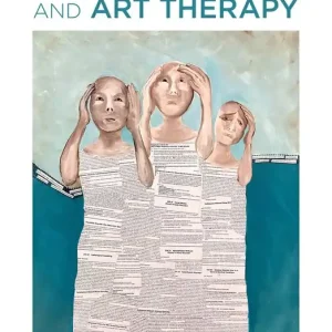 Post-Traumatic Stress Disorder and Art Therapy | 0:e upplagan Bästa pris