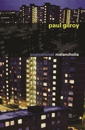 Postcolonial Melancholia | 0:e upplagan Endast denna vecka