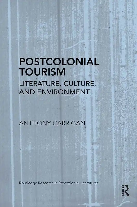 Postcolonial Tourism | 1:a upplagan Endast denna vecka
