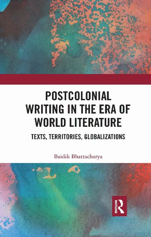 Expressleverans Postcolonial Writing in the Era of World Literature | 1:a upplagan