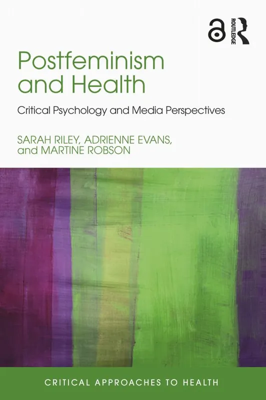 Postfeminism and Health | 1:a upplagan Sänkt pris