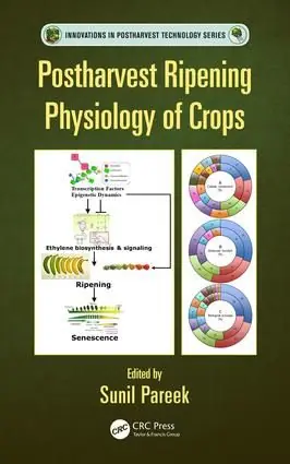 Fri frakt Postharvest Ripening Physiology of Crops | 1:a upplagan