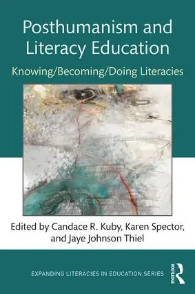 Kampanjpris Posthumanism and Literacy Education | 1:a upplagan