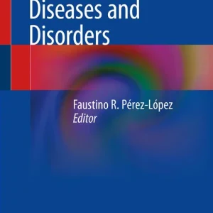 Begränsad tid Postmenopausal Diseases and Disorders | 1:a upplagan