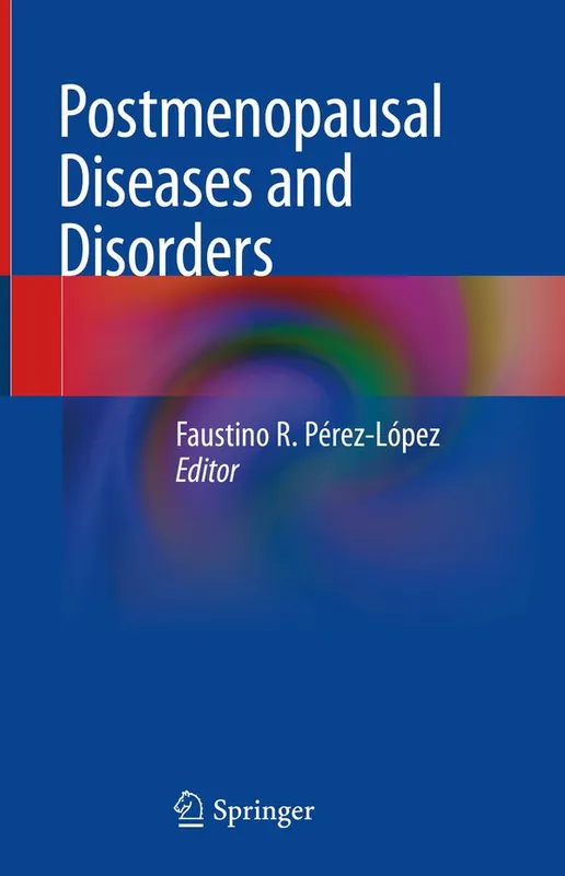 Postmenopausal Diseases and Disorders | 1:a upplagan Utförsäljning