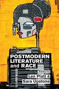 Nyhet Postmodern Literature and Race | 0:e upplagan