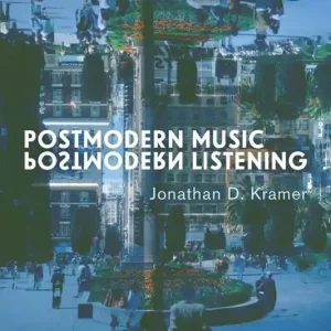 Postmodern Music, Postmodern Listening | 0:e upplagan Köp online